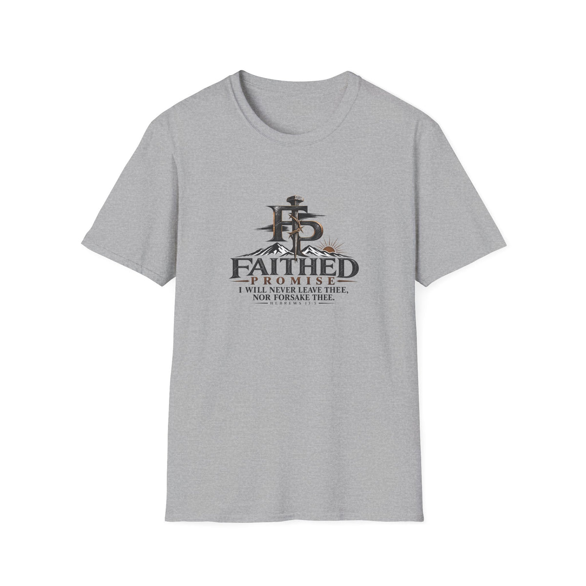 FaithedPromise Classic Promise Tee — Hebrews 13:5