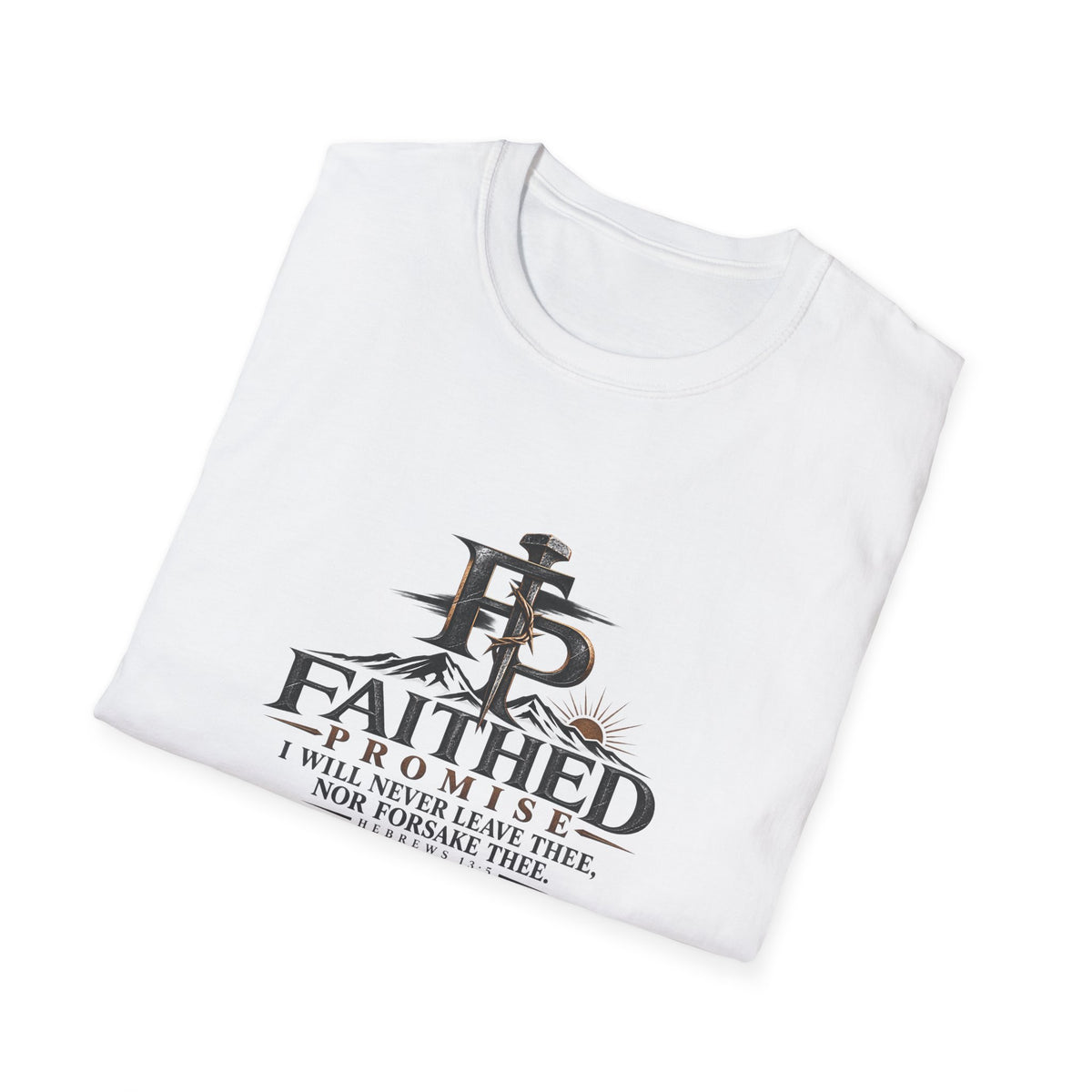 FaithedPromise Classic Promise Tee — Hebrews 13:5