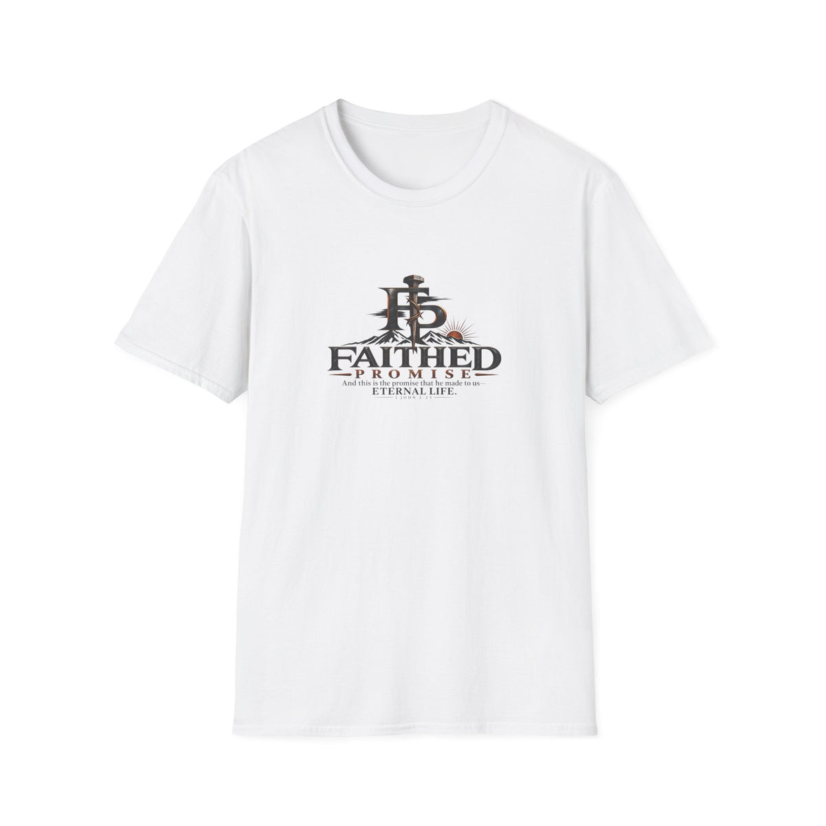 FaithedPromise Classic Promise Tee — 1 John 2:25