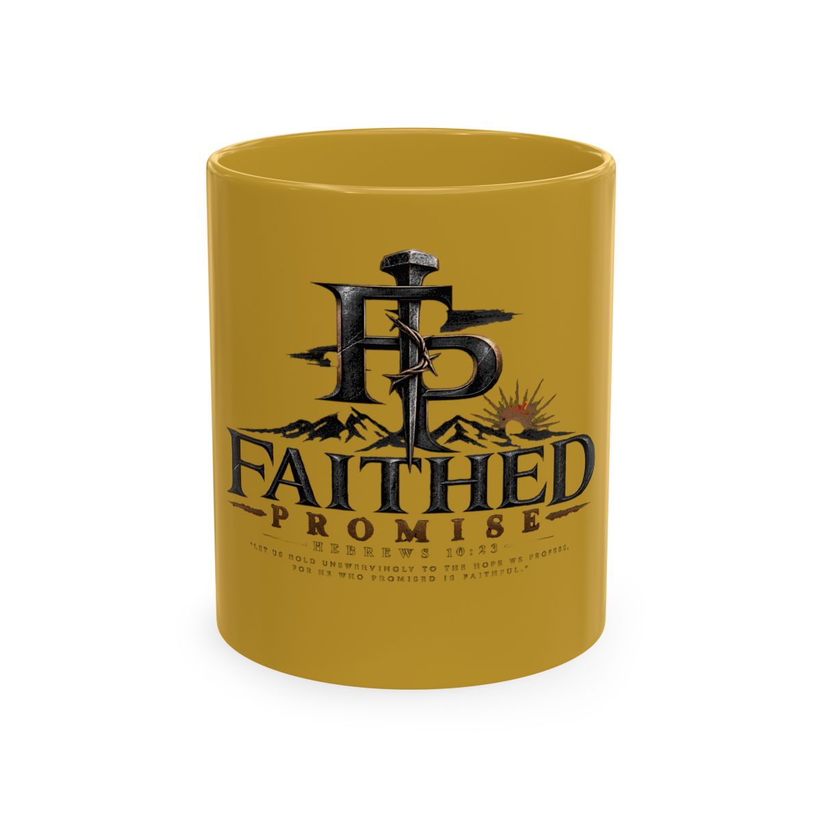 Bright Yellow Faithed Promise ceramic mug, exact Printify front mockup